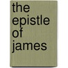 The Epistle of James by Sophie Laws