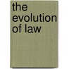 The Evolution Of Law door Alan Watson