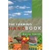 The Farming Handbook door Barry Smith