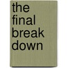 The Final Break Down door David Swarbrick