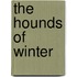 The Hounds Of Winter