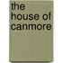 The House Of Canmore