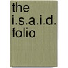 The I.S.A.I.D. Folio door Derek Murray