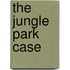 The Jungle Park Case