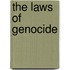 The Laws Of Genocide