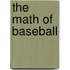 The Math of Baseball
