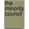 The Minority Council by Kate Griffin