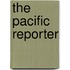 The Pacific Reporter