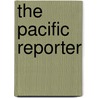 The Pacific Reporter by California Supreme Court