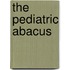 The Pediatric Abacus