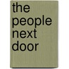The People Next Door by Henry Adams