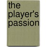 The Player's Passion door Joseph Roach