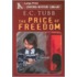 The Price of Freedom
