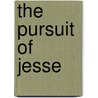 The Pursuit of Jesse by Helen Brenna