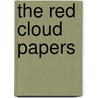 The Red Cloud Papers door Don Moore