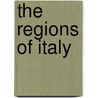 The Regions Of Italy door Roy Palmer Domenico