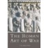 The Roman Art Of War
