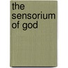 The Sensorium Of God door Stuart Clark