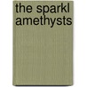 The Sparkl Amethysts door Roopa Pai