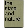 The State and Nature door Jeanne Nienaber Clarke