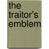 The Traitor's Emblem