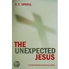 The Unexpected Jesus by R.C. Sproul