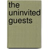 The Uninvited Guests door Sadie Jones
