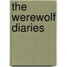 The Werewolf Diaries door Jessica L. Lee