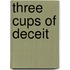 Three Cups Of Deceit