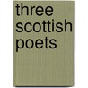 Three Scottish Poets by Norman MacCaig