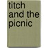 Titch And The Picnic