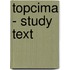 Topcima - Study Text
