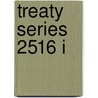 Treaty Series 2516 I by United Nations