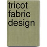 Tricot Fabric Design door Thomas H. Johnson