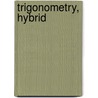 Trigonometry, Hybrid door Stewart/Redlin/Watson