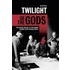 Twilight Of The Gods