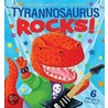 Tyrannosaurus Rocks! by Jonathan Emmett