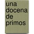 Una Docena de Primos