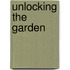 Unlocking the Garden