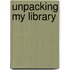 Unpacking My Library