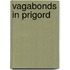 Vagabonds In Prigord