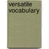 Versatile Vocabulary