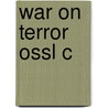 War On Terror Ossl C door Adam Hodges