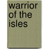 Warrior Of The Isles
