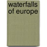 Waterfalls of Europe by Source Wikipedia