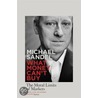 What Money Can't Buy door Michael Sandel