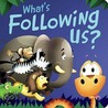 What's Following Us? door Brandy Cooke