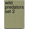 Wild Predators Set 2 door Andrew Solway