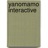 Yanomamo Interactive door Napoleon A. Chagnon