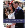 Young Royals On Tour door Christina Blizzard